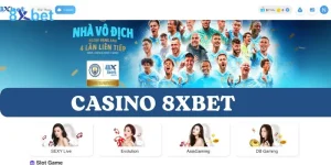 Casino 8Xbet: Điểm đến lý tưởng cho các cược thủ 2 Casino 8Xbet