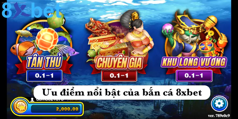 Bắn cá 8xbet - Khám phá game bắn cá đại dương cực hấp dẫn 3 Ưu điểm nổi bật nhất tại sảnh game bắn cá 8xbet