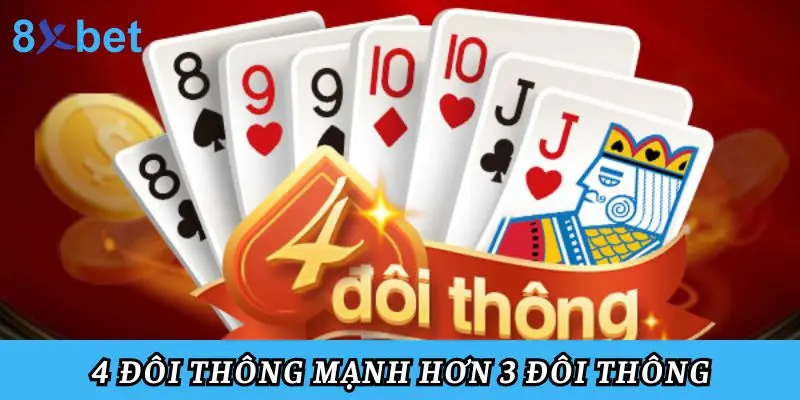 3 Đôi Thông Chặt Được Gì? Hướng Dẫn Sử Dụng Và Mẹo Chơi 5 3 đôi không cách nào hạ được 4 đôi